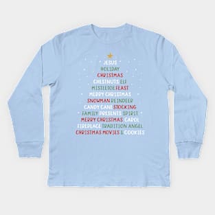 Christmas Tree Christmas Words Kids Long Sleeve T-Shirt